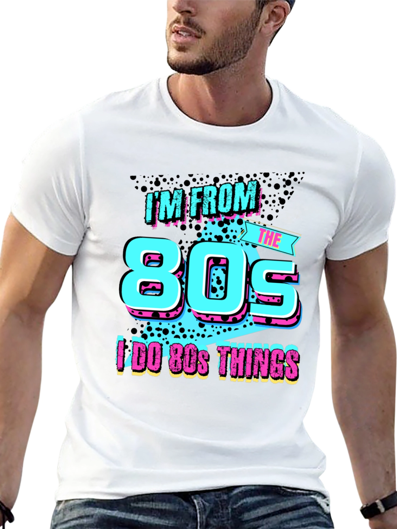 Im From The 80s T-Shirt