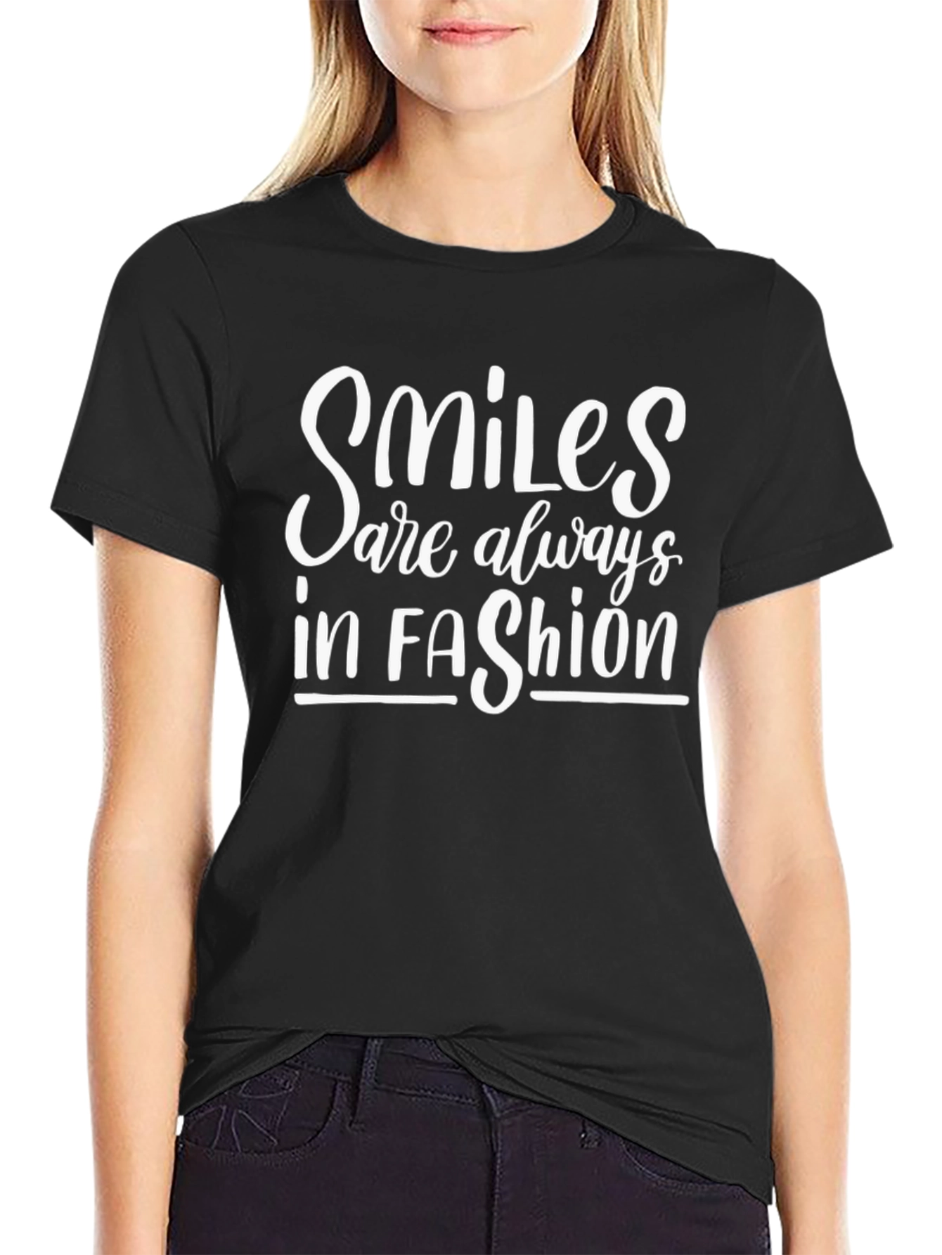 Smiles Are Always In Fashion Black T-Shirt