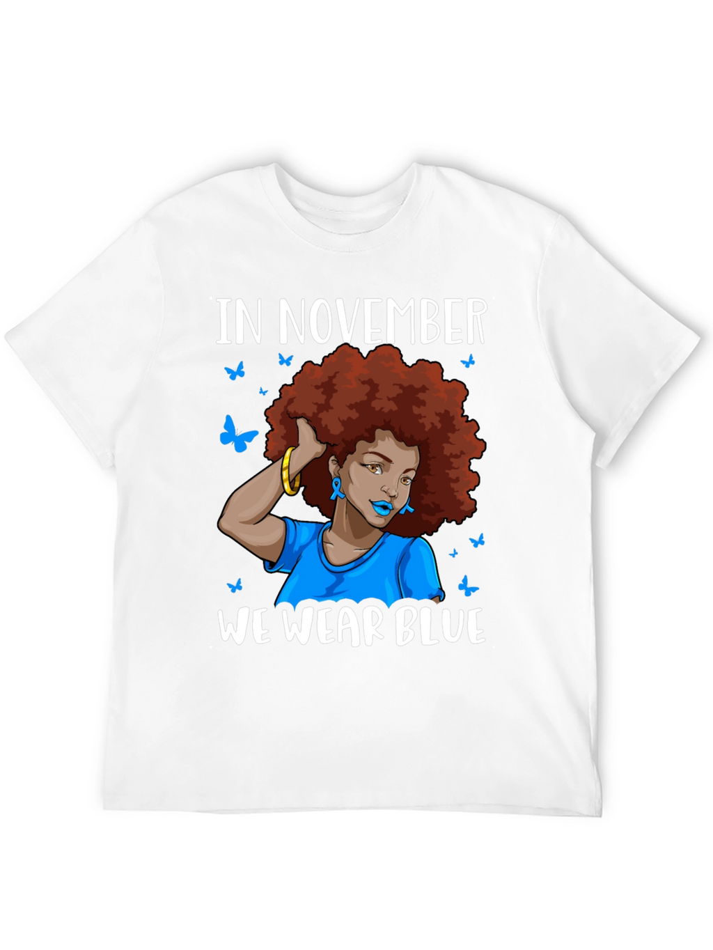 In November We Wear Blue T-Shirt