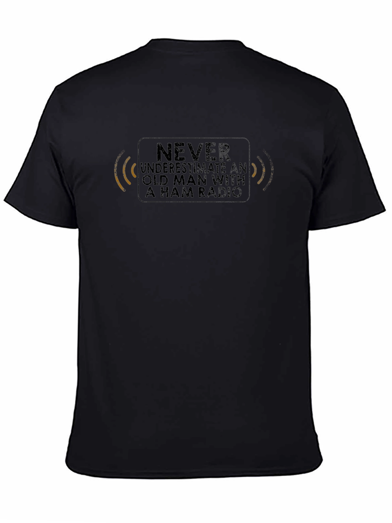 Never Underestimate Old Man Ham Radio T-Shirt