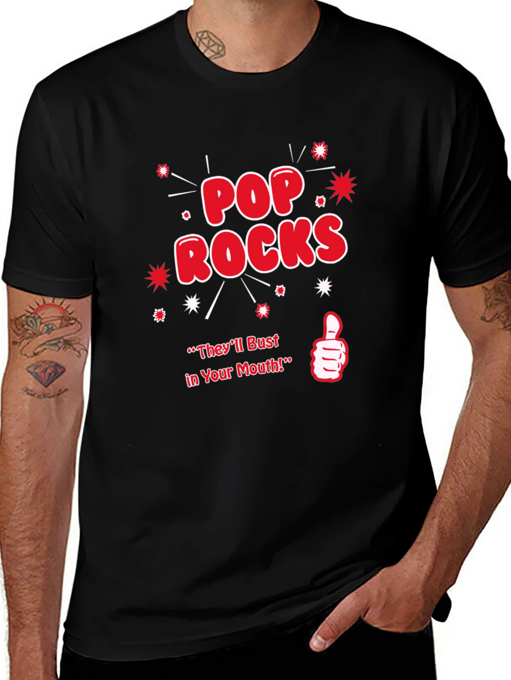 Pop Rocks T-Shirt - Theyll Bust in Your Mouth!