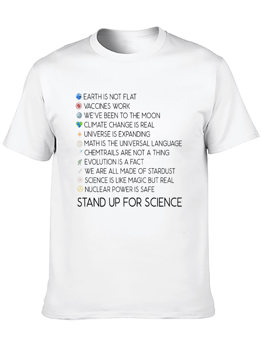 Science Facts T-Shirt - Stand Up For Science