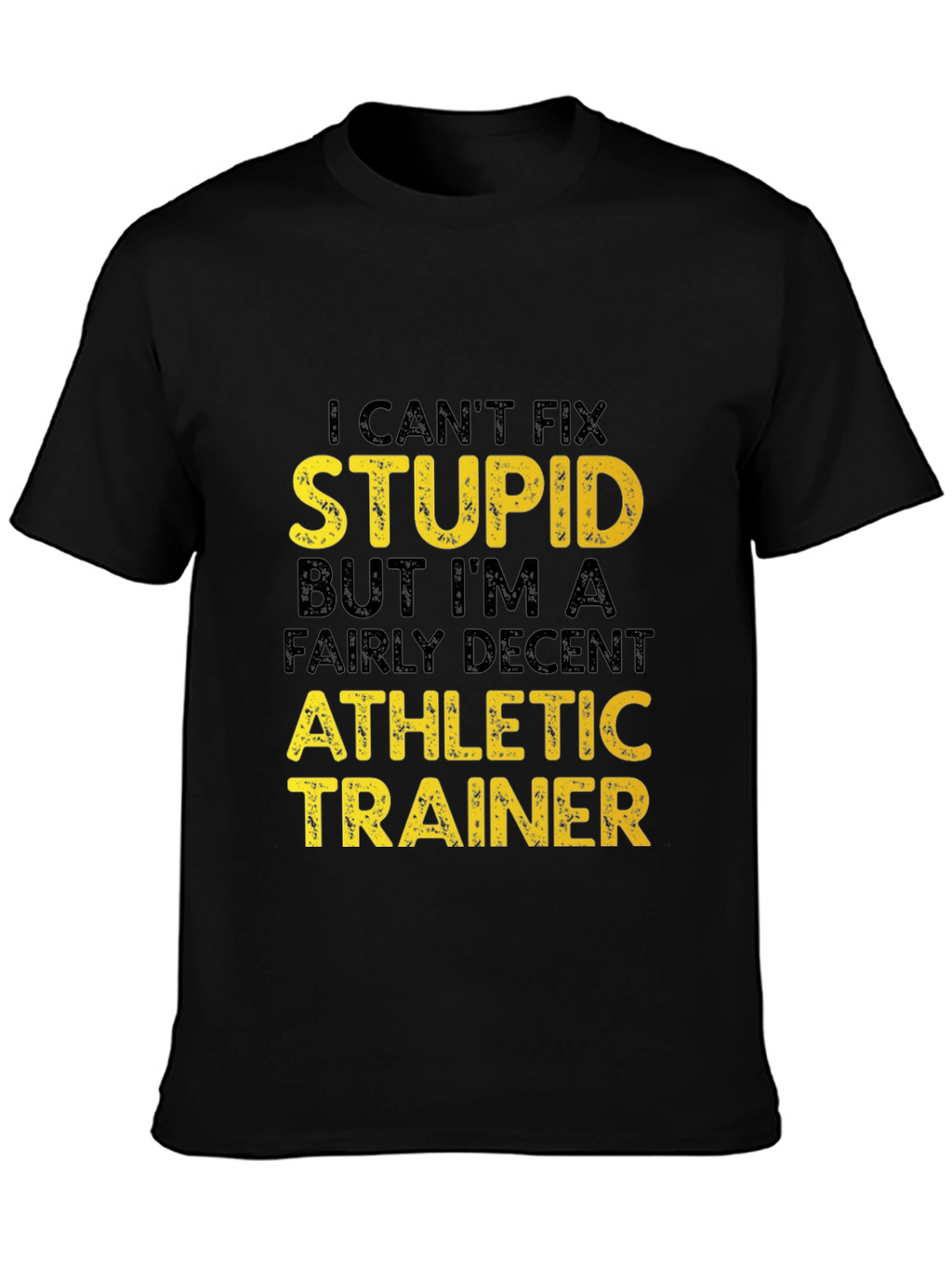 Funny Athletic Trainer T-Shirt