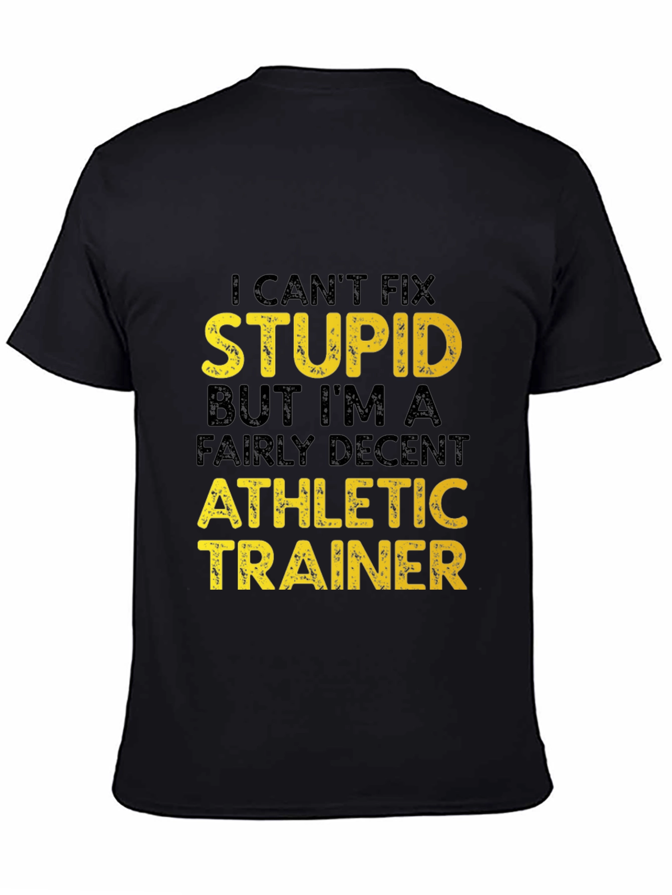 Funny Athletic Trainer T-Shirt