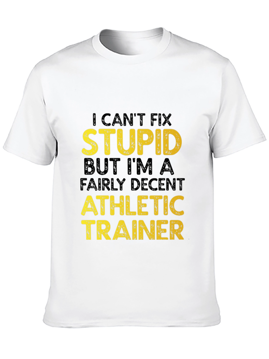 Funny Athletic Trainer T-Shirt