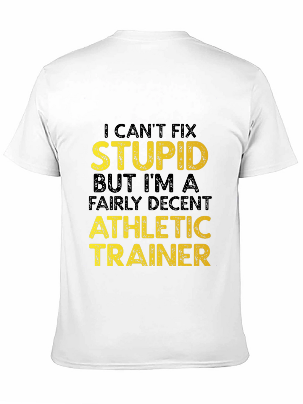Funny Athletic Trainer T-Shirt