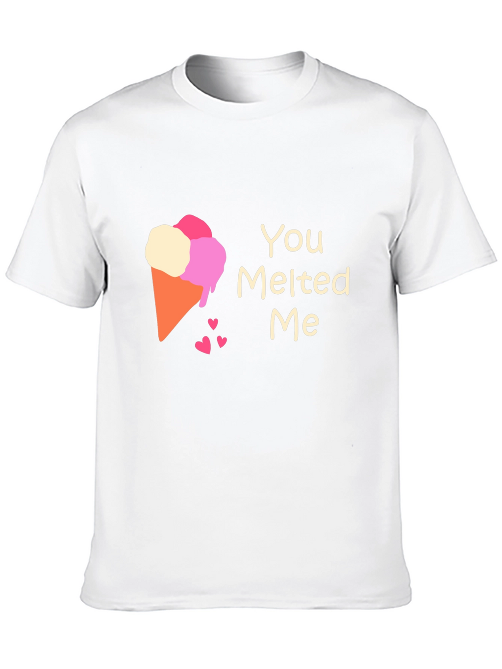 You Melted Me Ice Cream Cone Graphic Tee