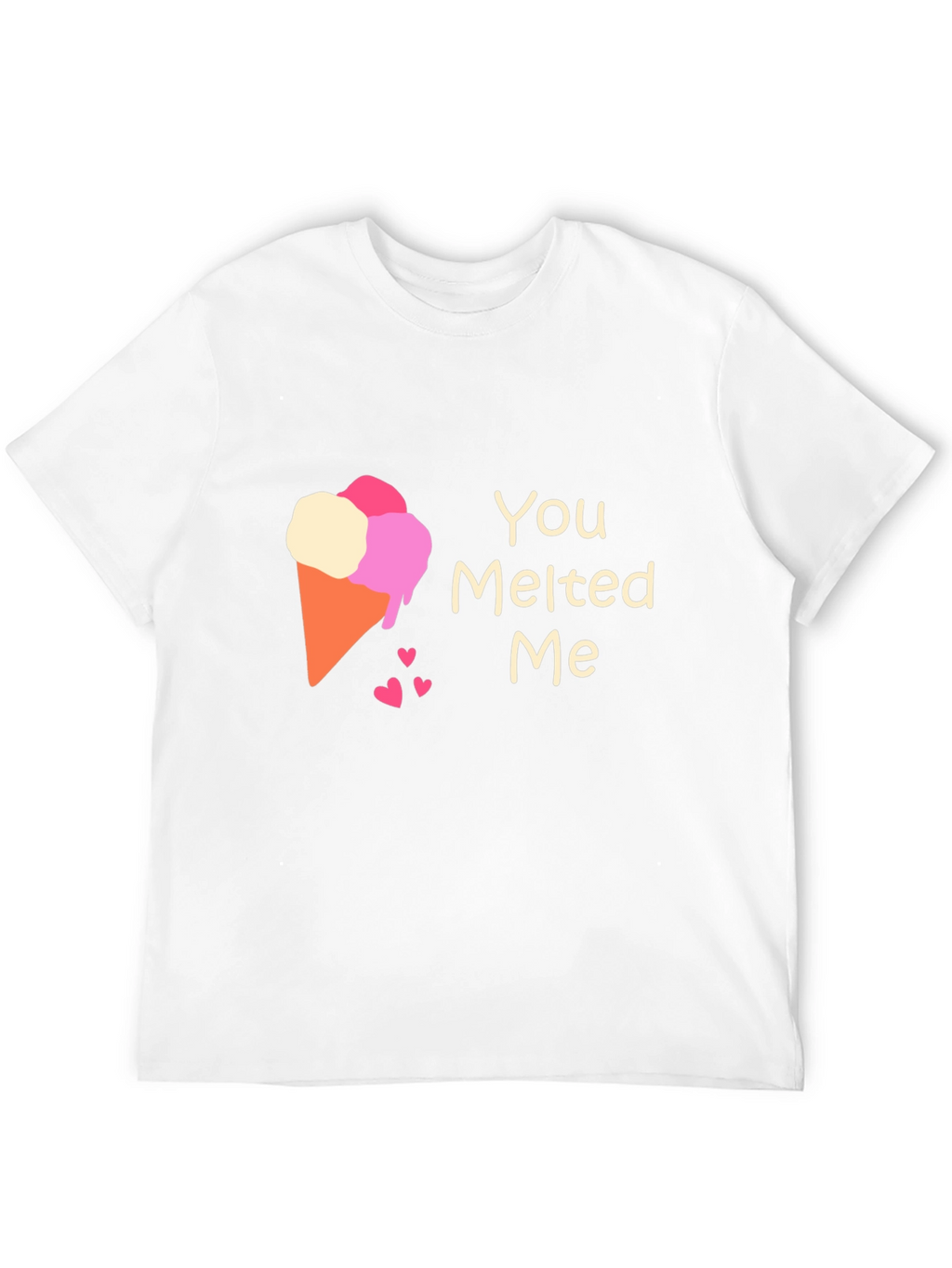 You Melted Me Ice Cream Cone Graphic Tee