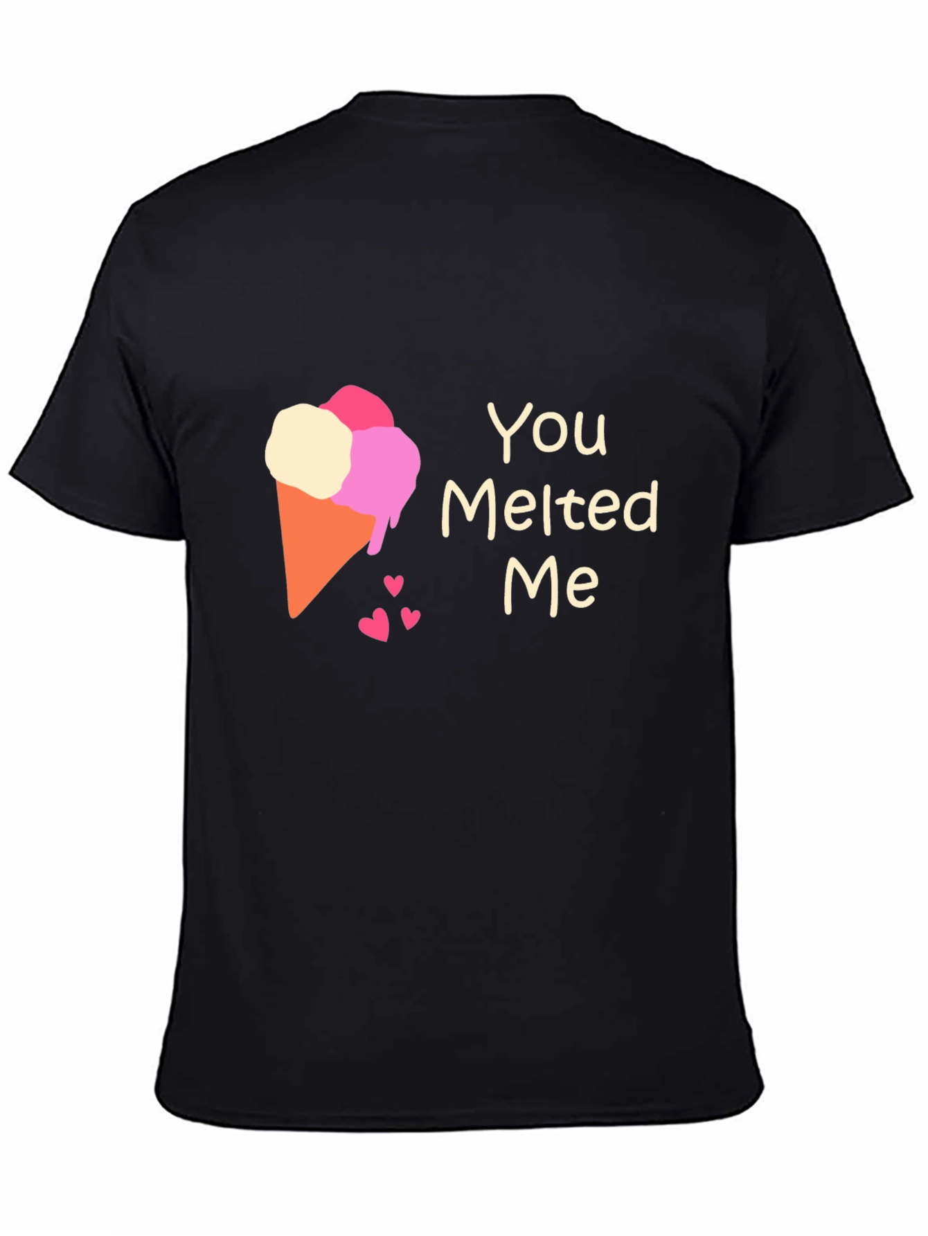 You Melted Me Ice Cream Cone Graphic Tee