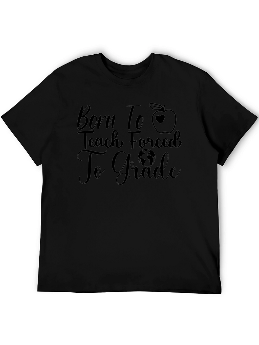 Born to Teach T-Shirt