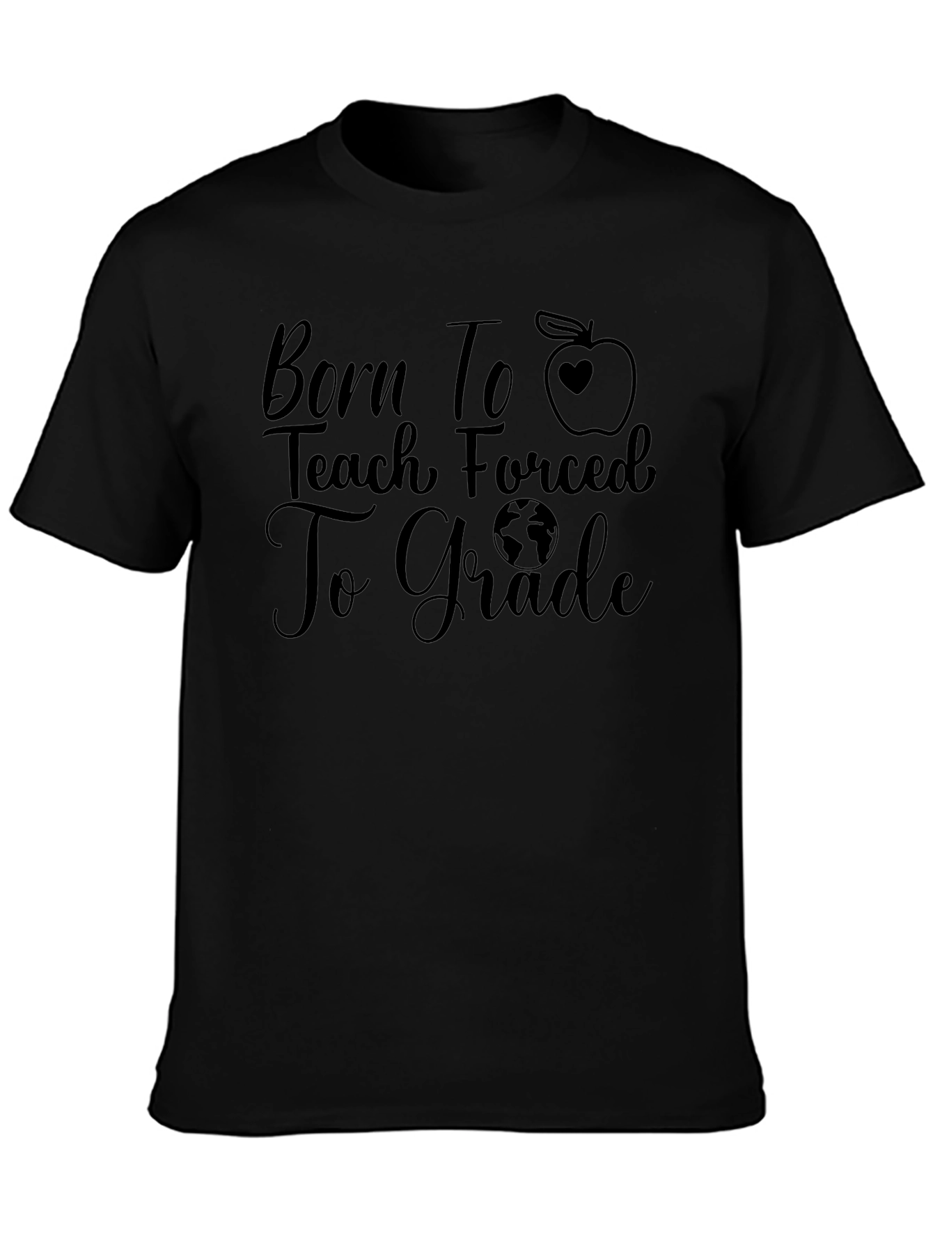 Born to Teach T-Shirt