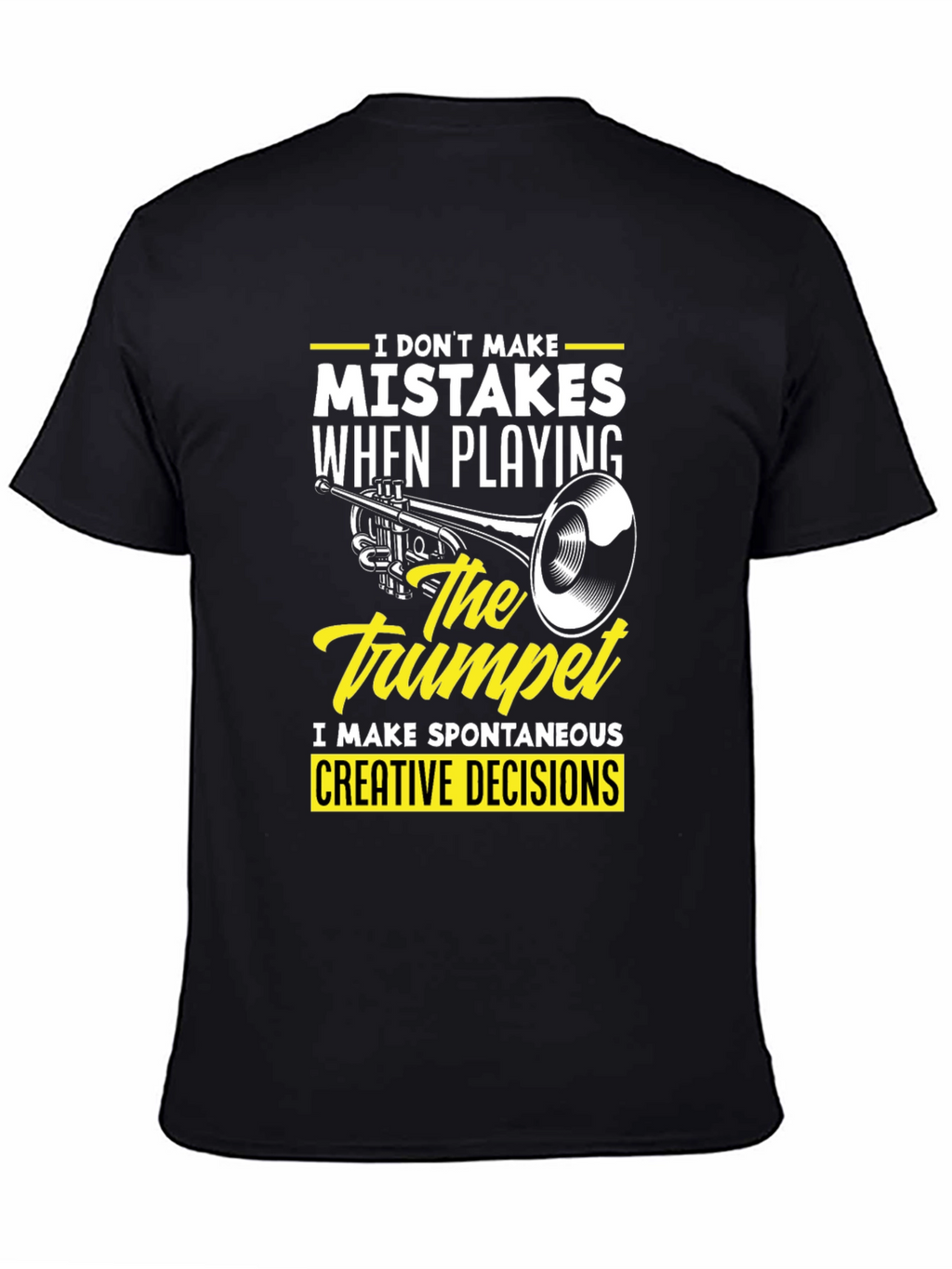 Trumpet Player Graphic Tee - Spontaneous Creative Decisions T-Shirt