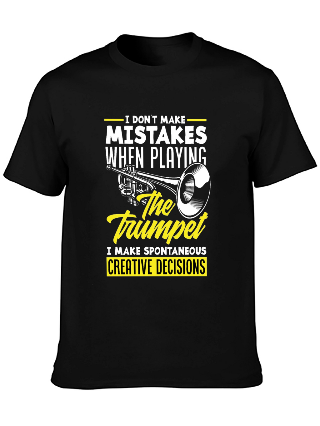 Trumpet Player Graphic Tee - Spontaneous Creative Decisions T-Shirt