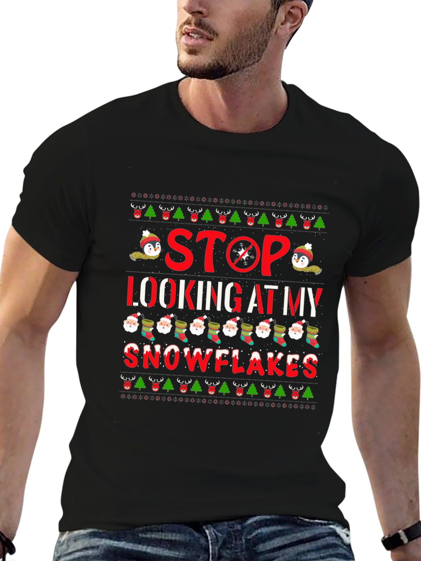 Stop Looking At My Snowflakes Christmas Graphic Tee