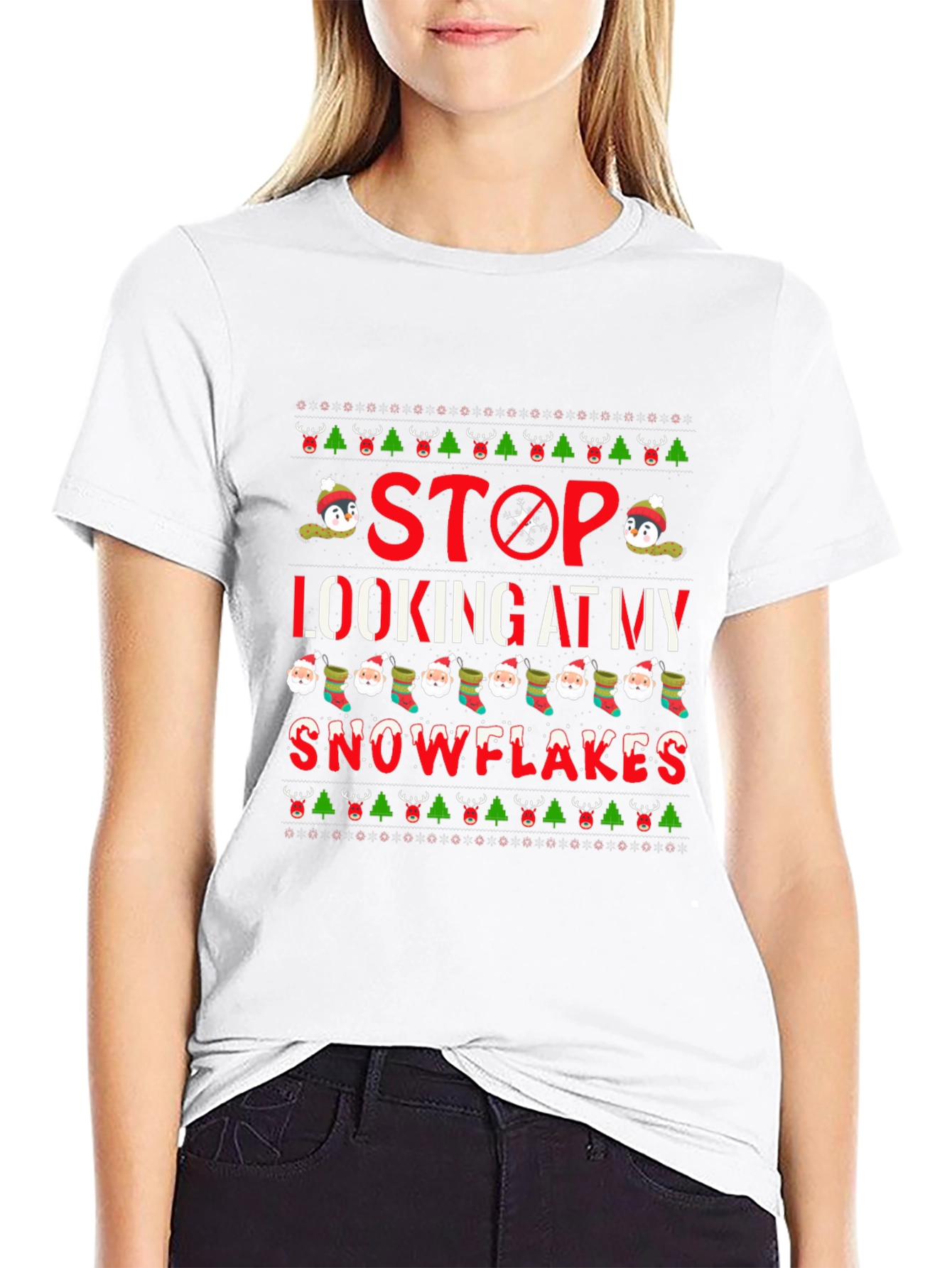 Stop Looking At My Snowflakes Christmas Graphic Tee