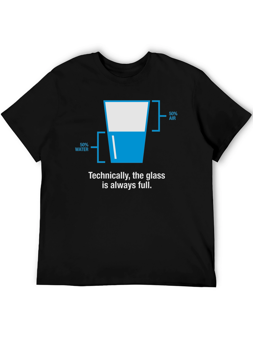 Funny Optimistic Glass Half Full T-Shirt