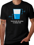 Funny Optimistic Glass Half Full T-Shirt