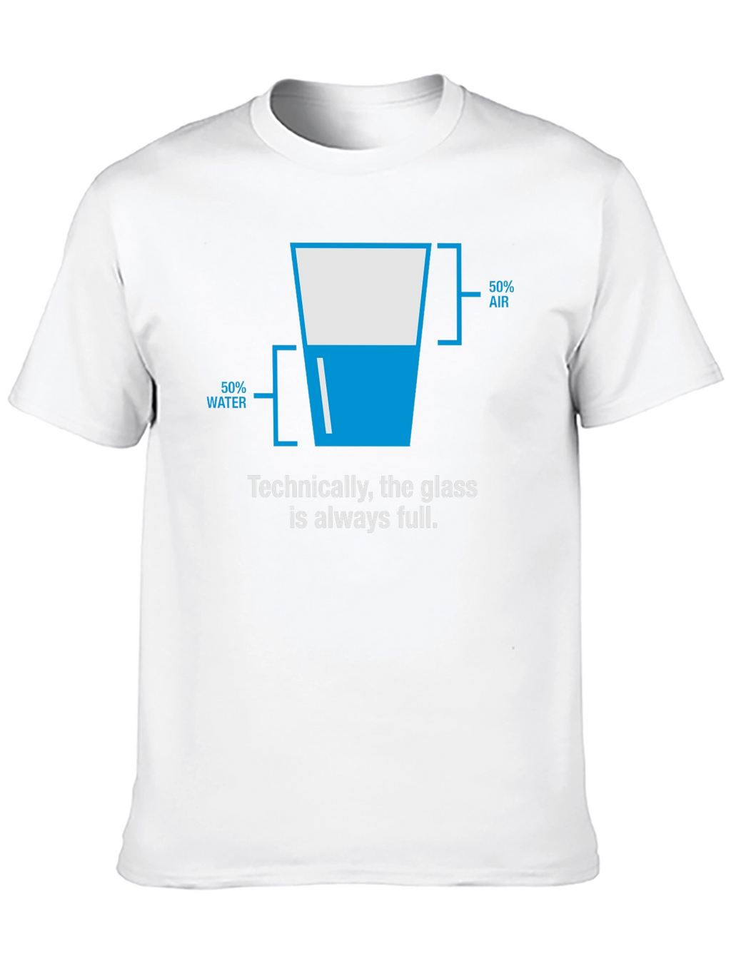 Funny Optimistic Glass Half Full T-Shirt
