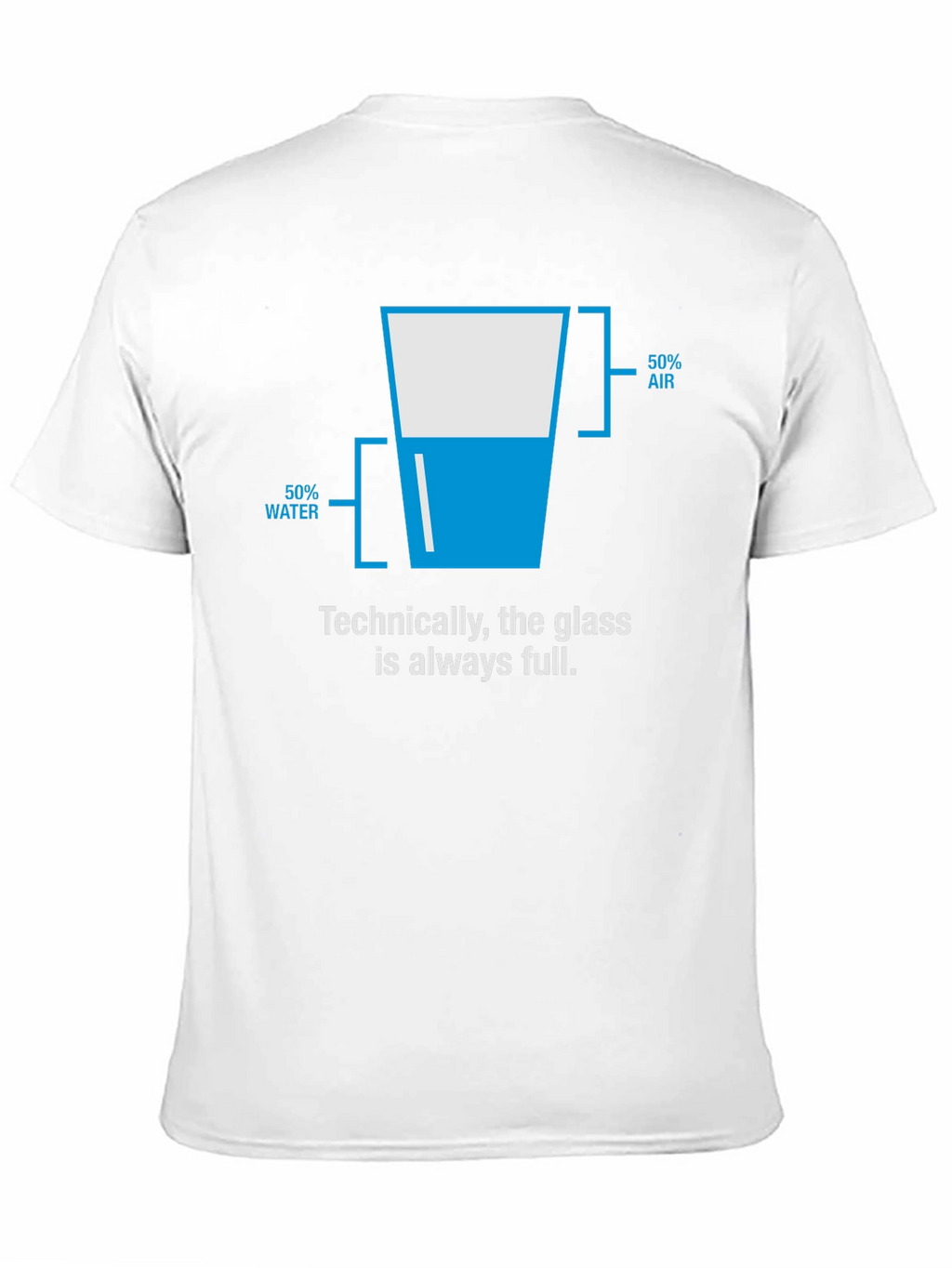 Funny Optimistic Glass Half Full T-Shirt