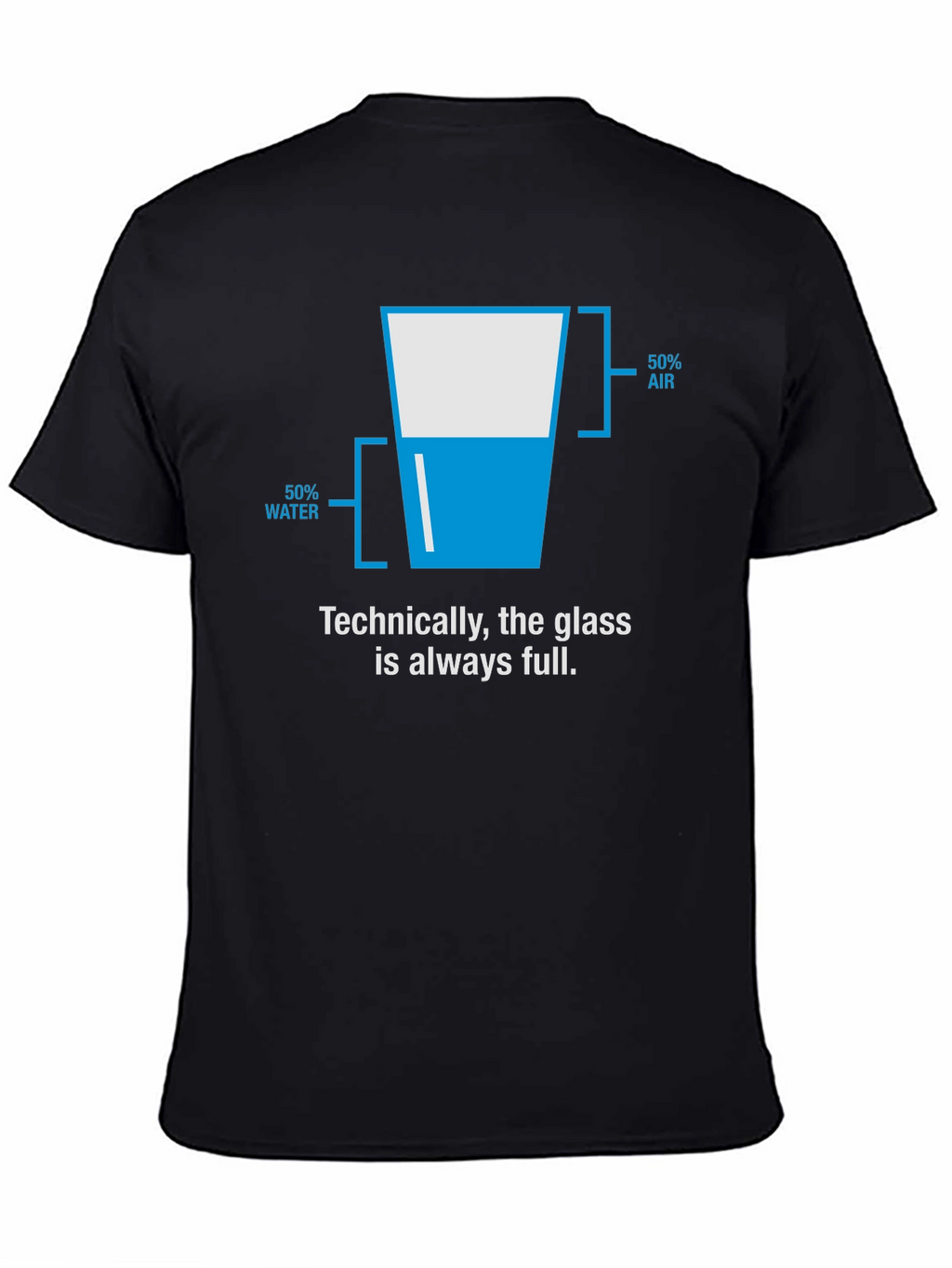 Funny Optimistic Glass Half Full T-Shirt