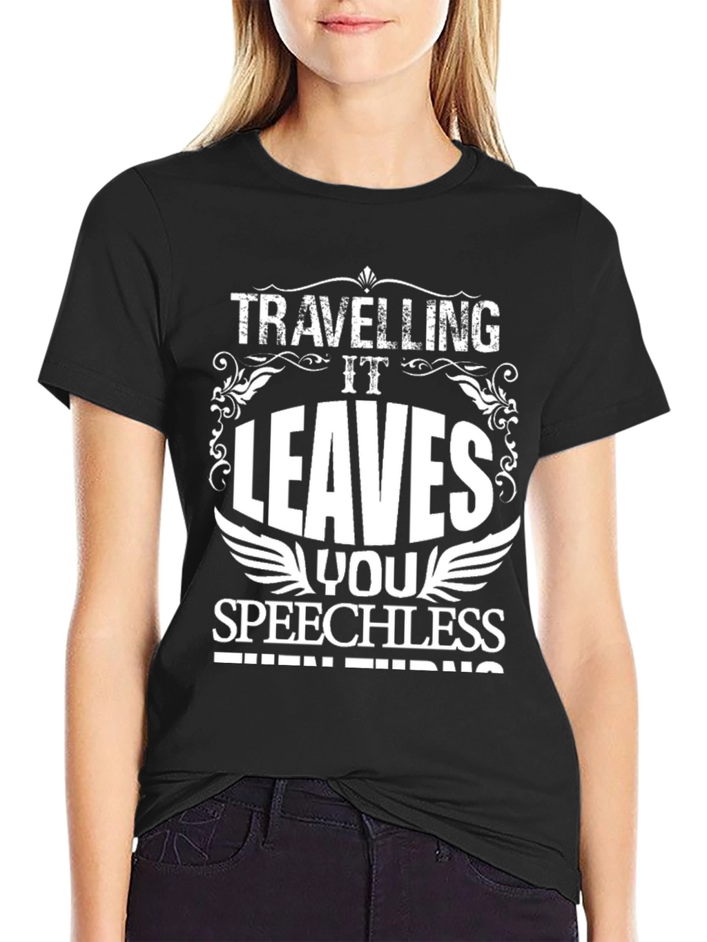 Traveling Leaves You Speechless T-Shirt
