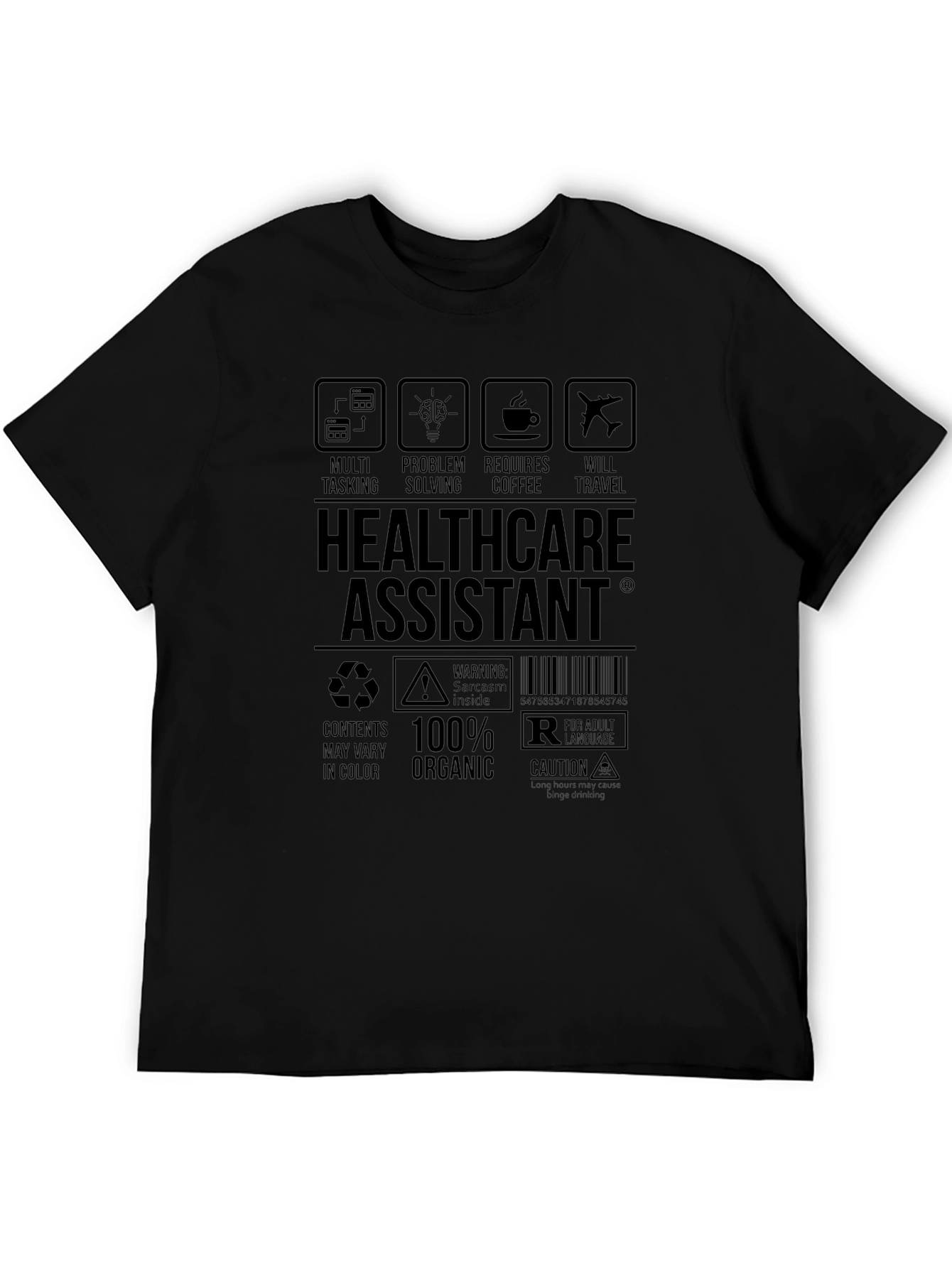 Healthcare Assistant Humor T-Shirt