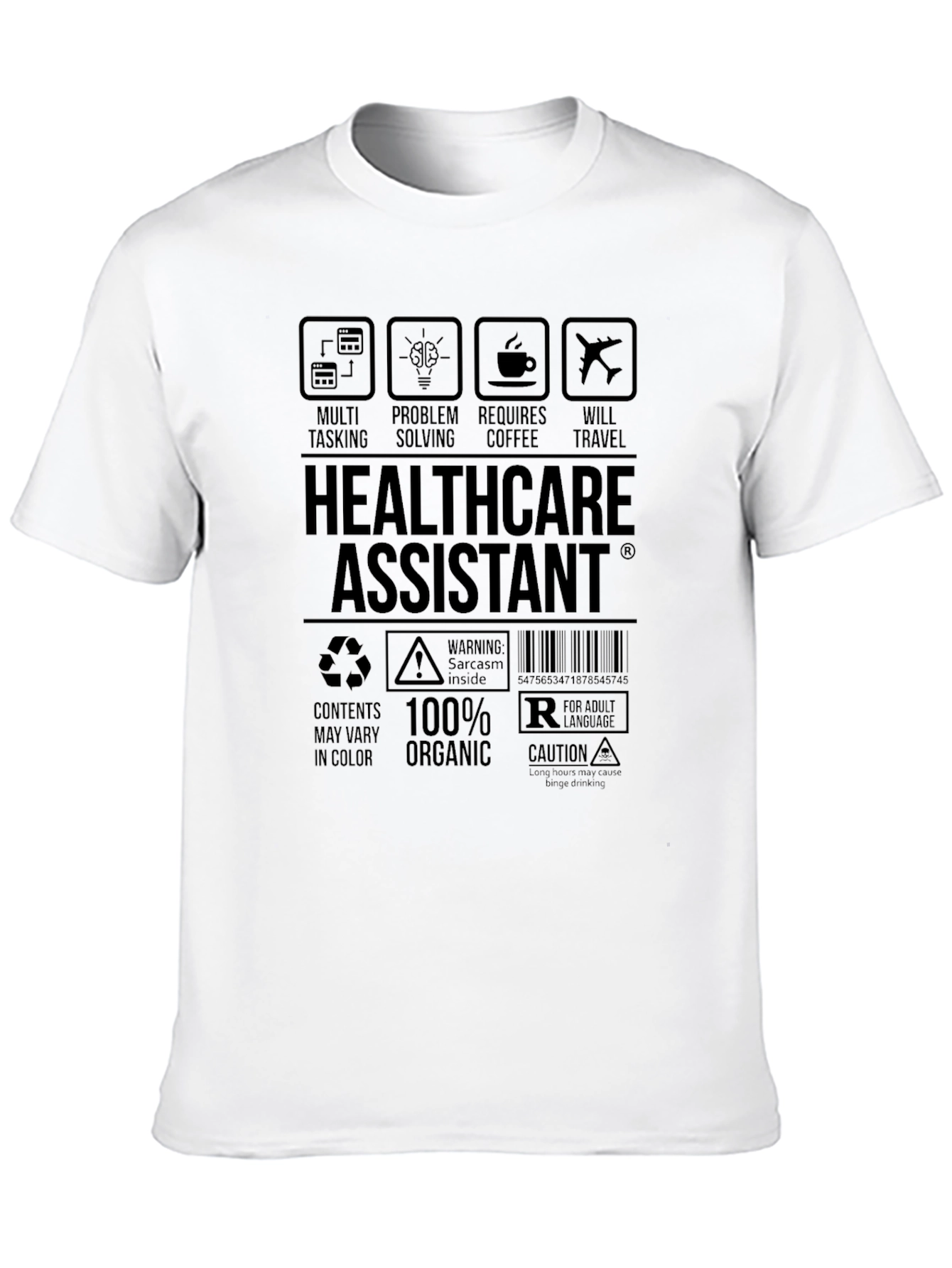 Healthcare Assistant Humor T-Shirt