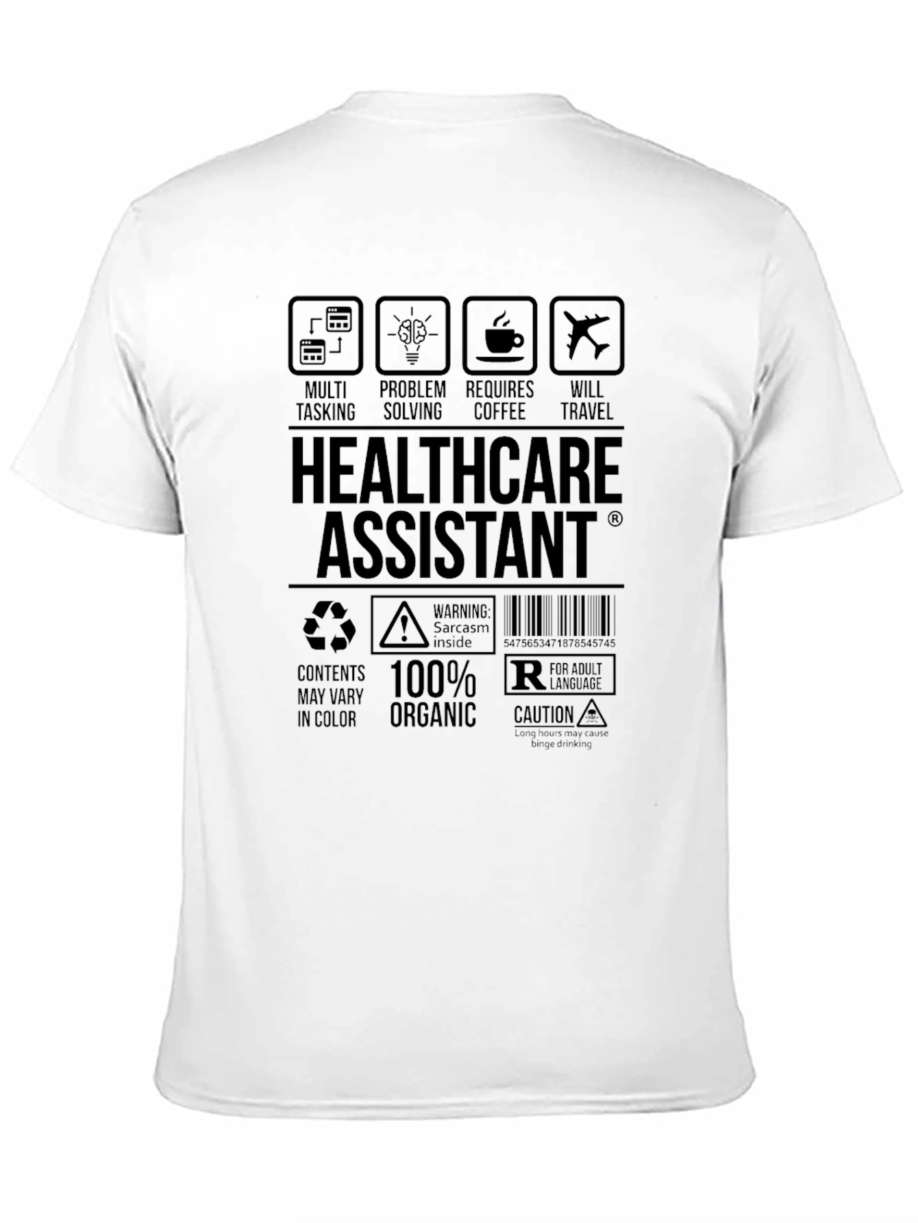 Healthcare Assistant Humor T-Shirt