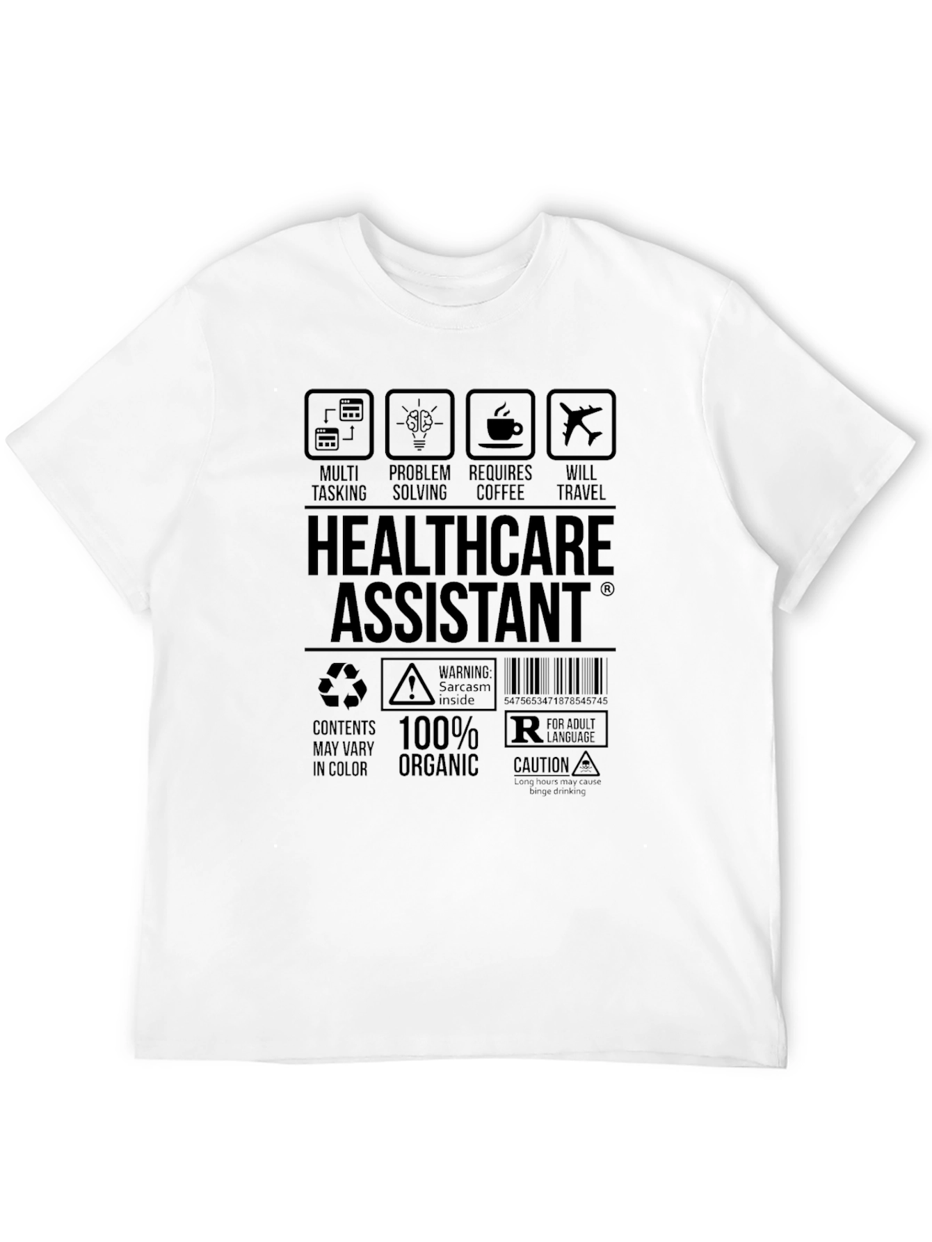 Healthcare Assistant Humor T-Shirt