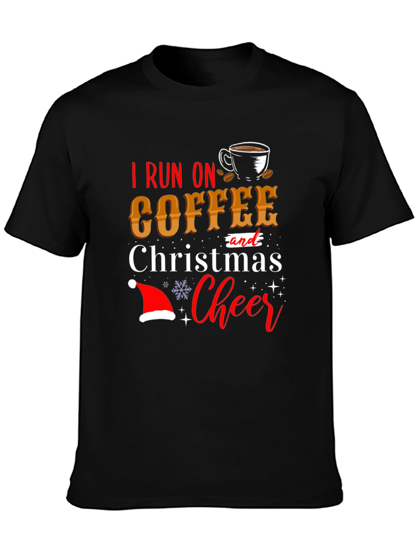 I Run On Coffee and Christmas Cheer T-Shirt