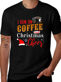 I Run On Coffee and Christmas Cheer T-Shirt