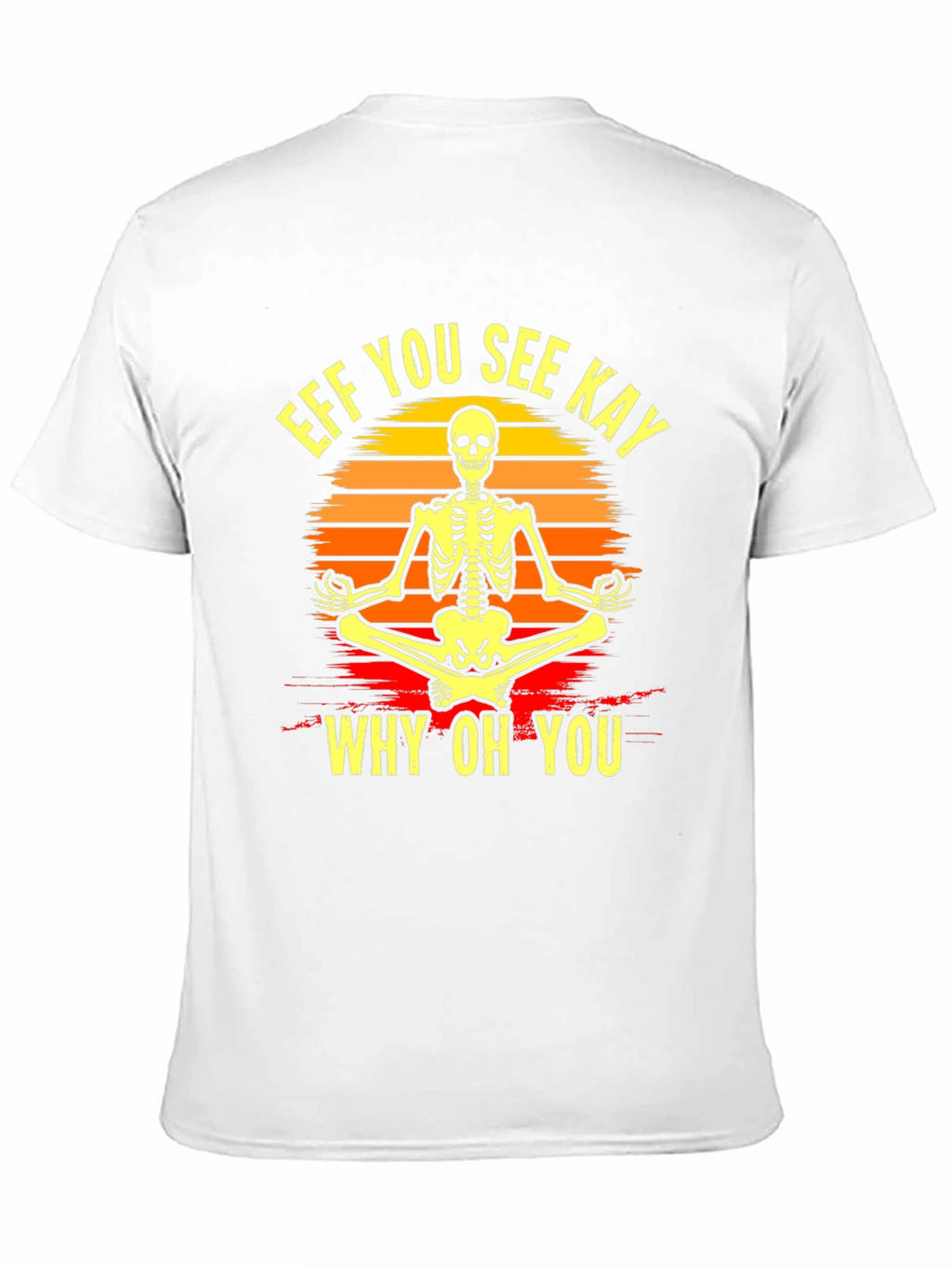 Skeleton Yoga T-Shirt - Eff You See Kay
