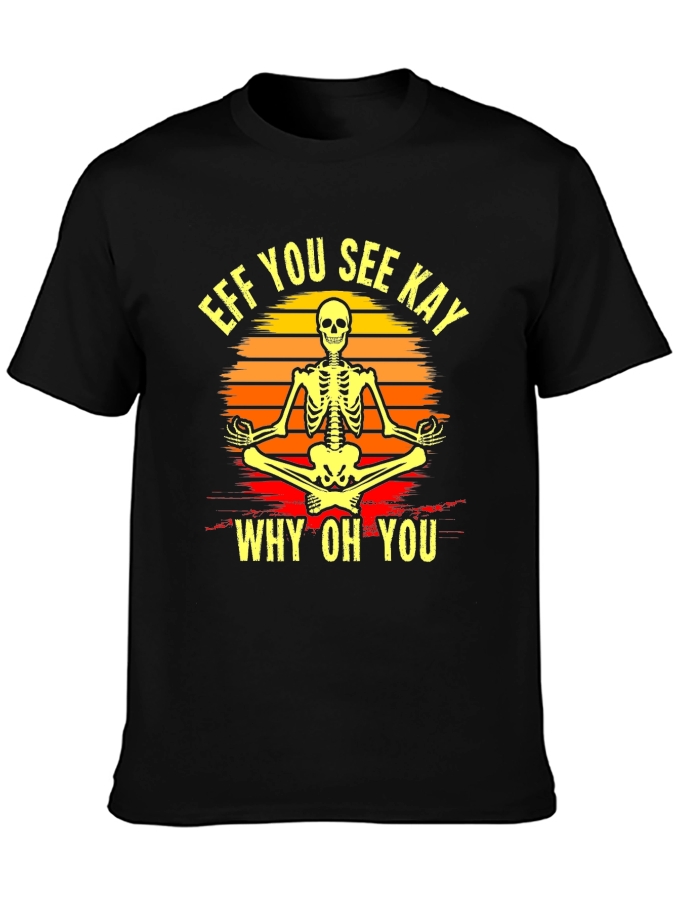 Skeleton Yoga T-Shirt - Eff You See Kay