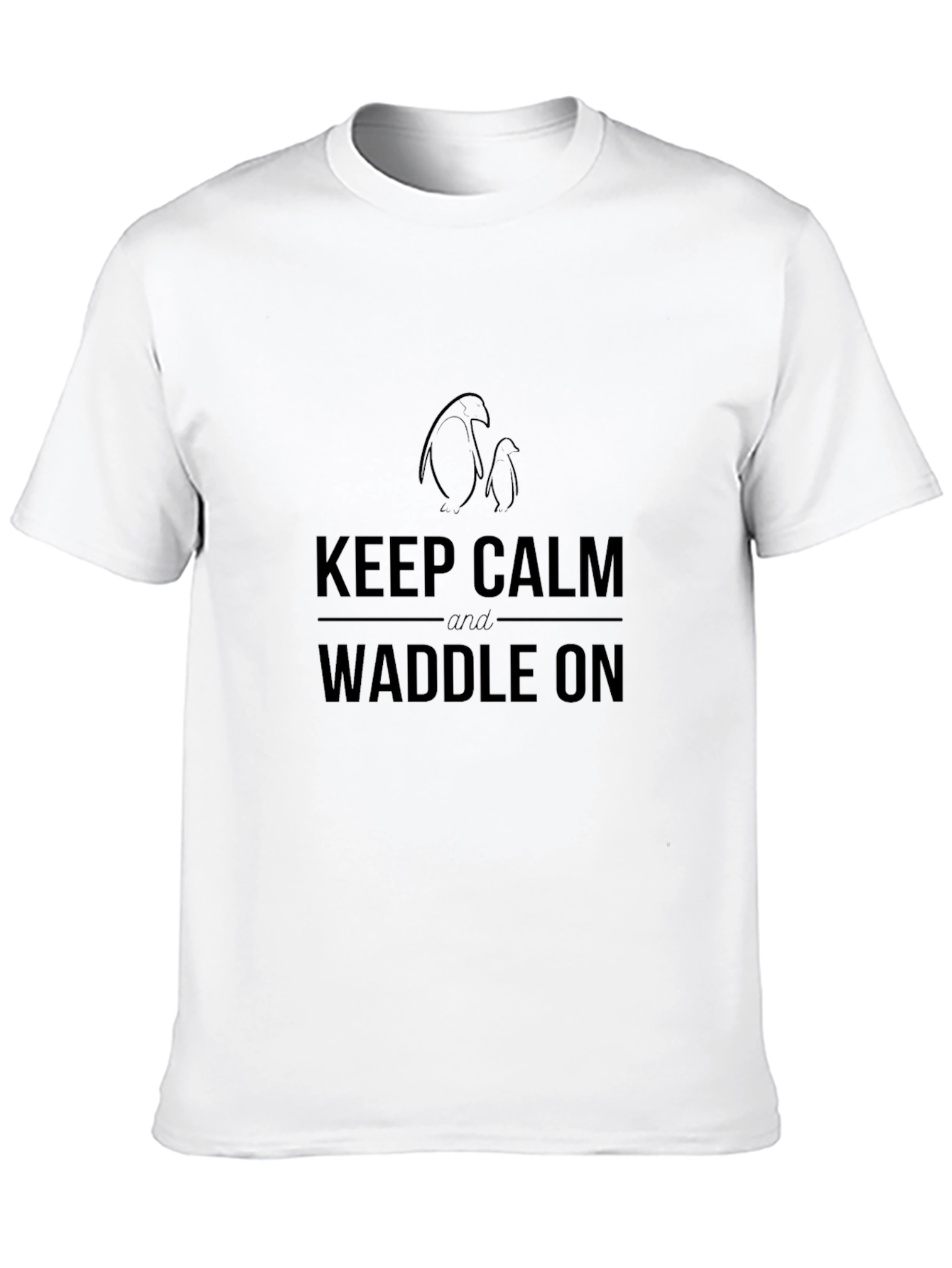 Keep Calm & Waddle On T-Shirt - Penguin Design