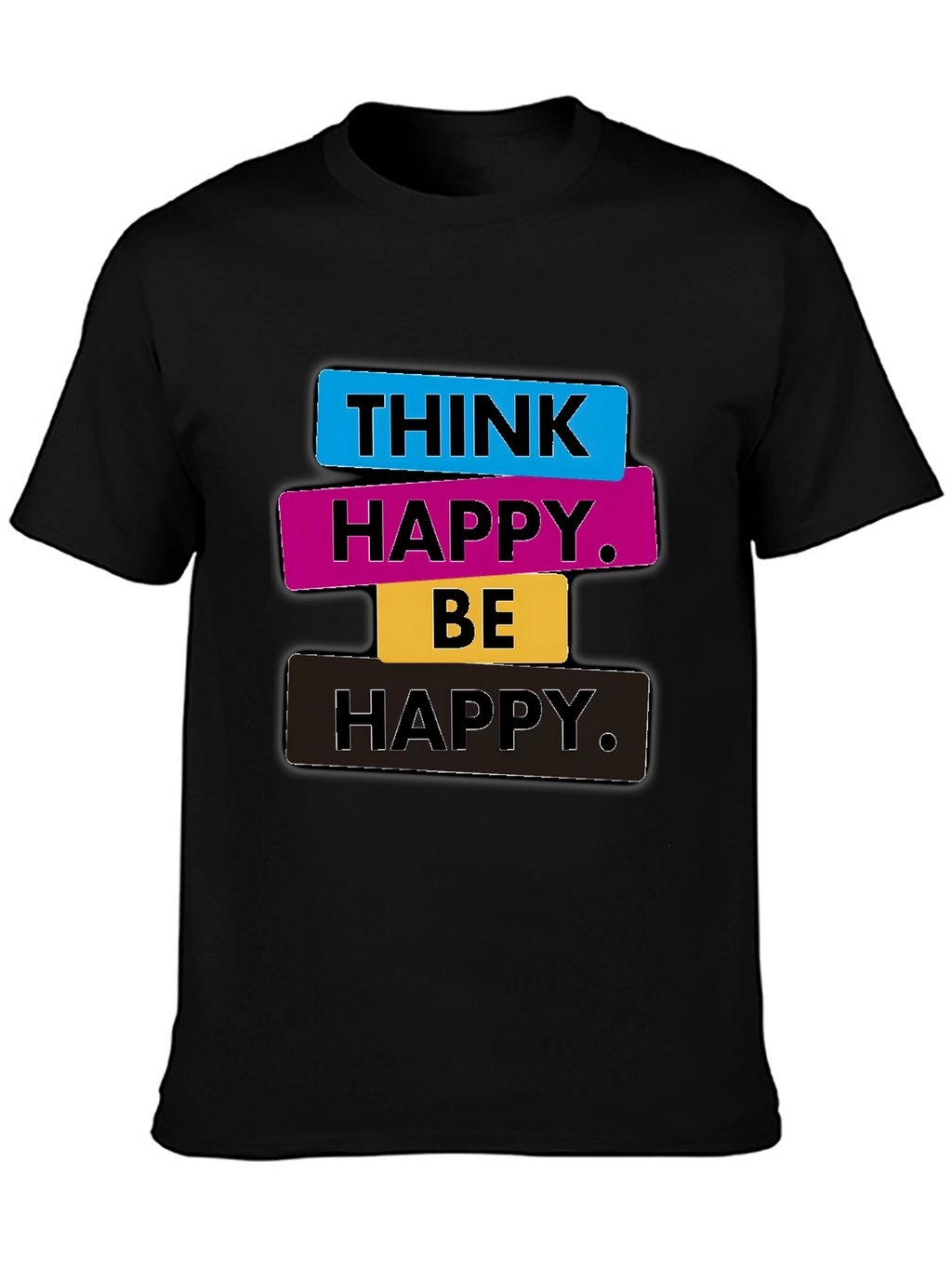 Think Happy Be Happy Graphic Tee