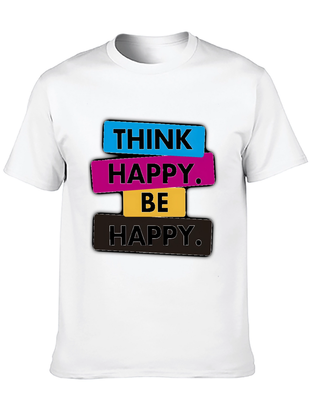 Think Happy Be Happy Graphic Tee