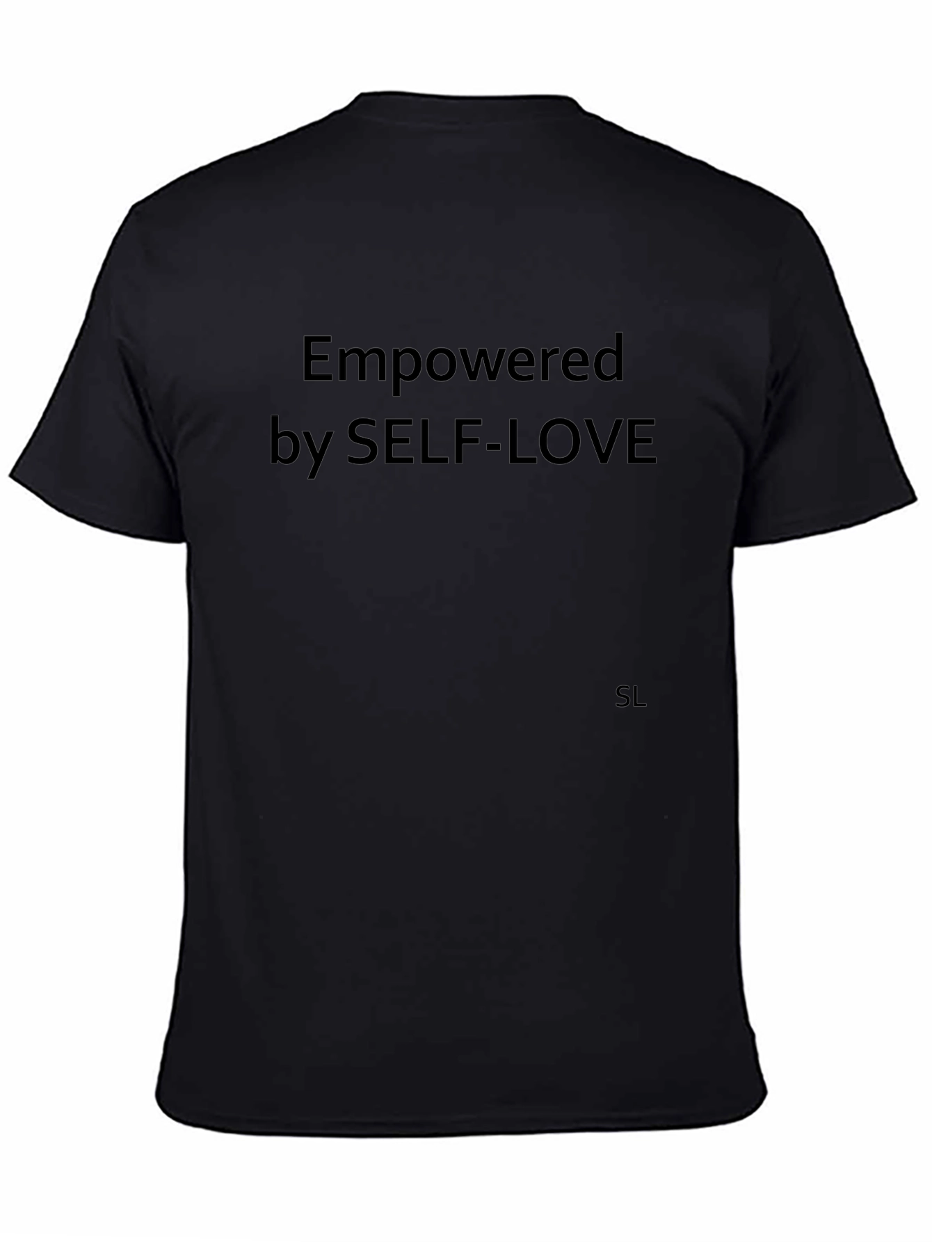 Empowered by Self-Love Black T-Shirt