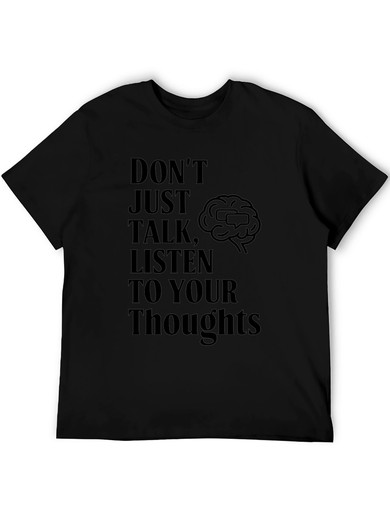 Listen to Your Thoughts Graphic T-Shirt