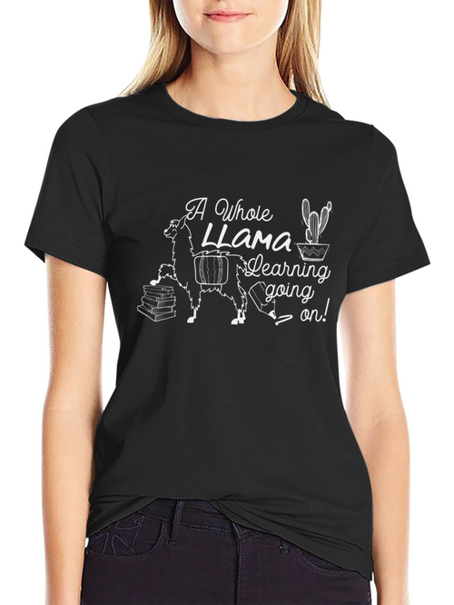 A Whole Llama Learning On! T-Shirt