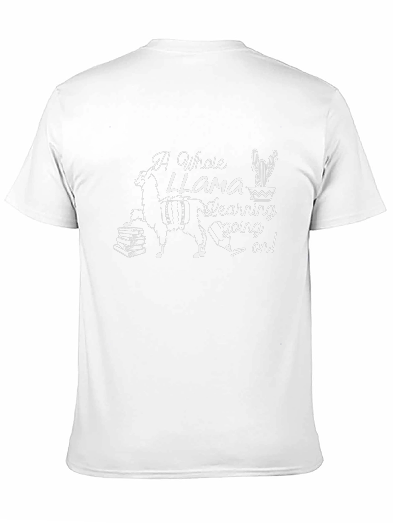 A Whole Llama Learning On! T-Shirt