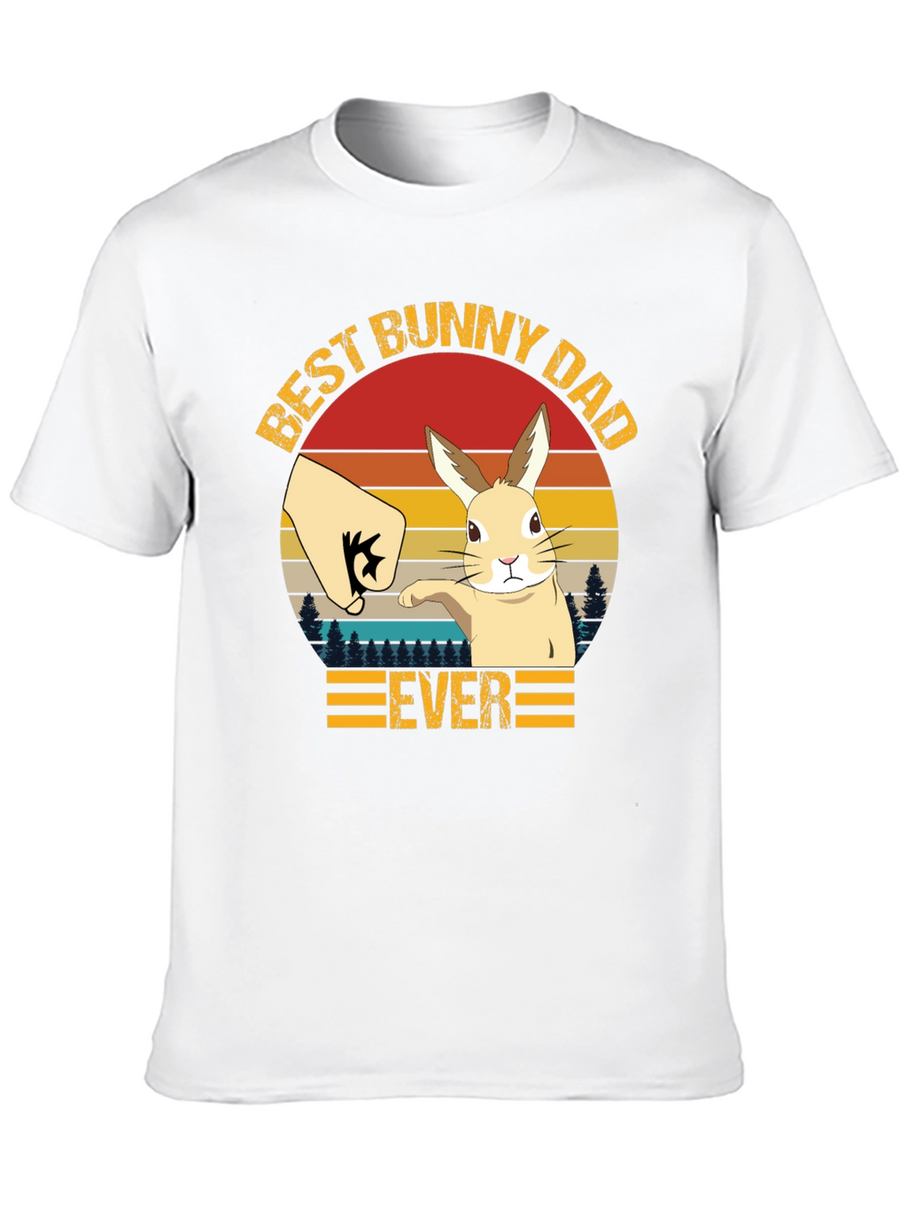 Best Bunny Dad Ever T-Shirt - Fathers Day