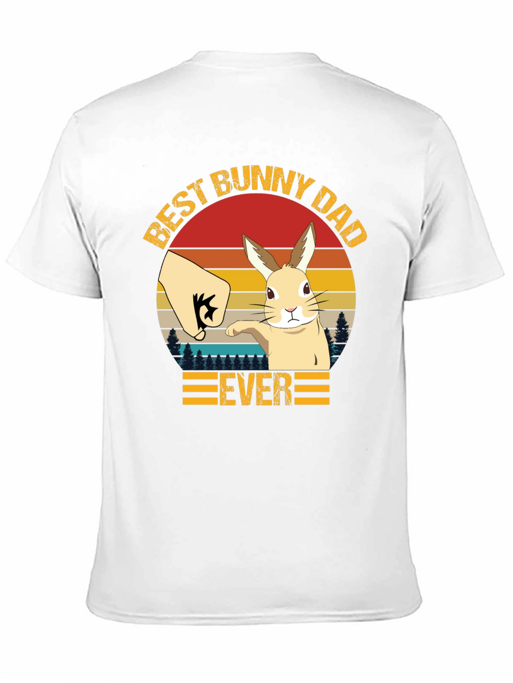 Best Bunny Dad Ever T-Shirt - Fathers Day