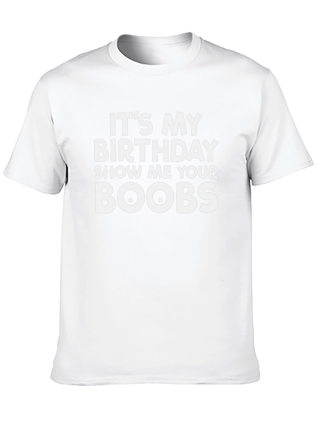 Birthday Boobs T-Shirt - Funny Party Tee