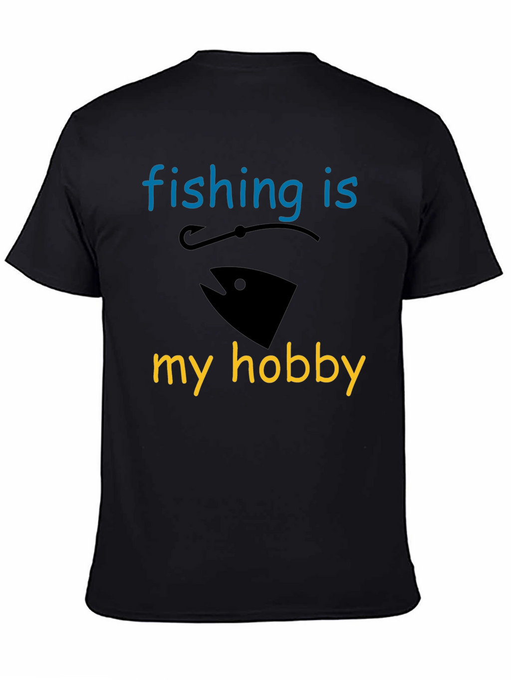 Fishing is My Hobby T-Shirt