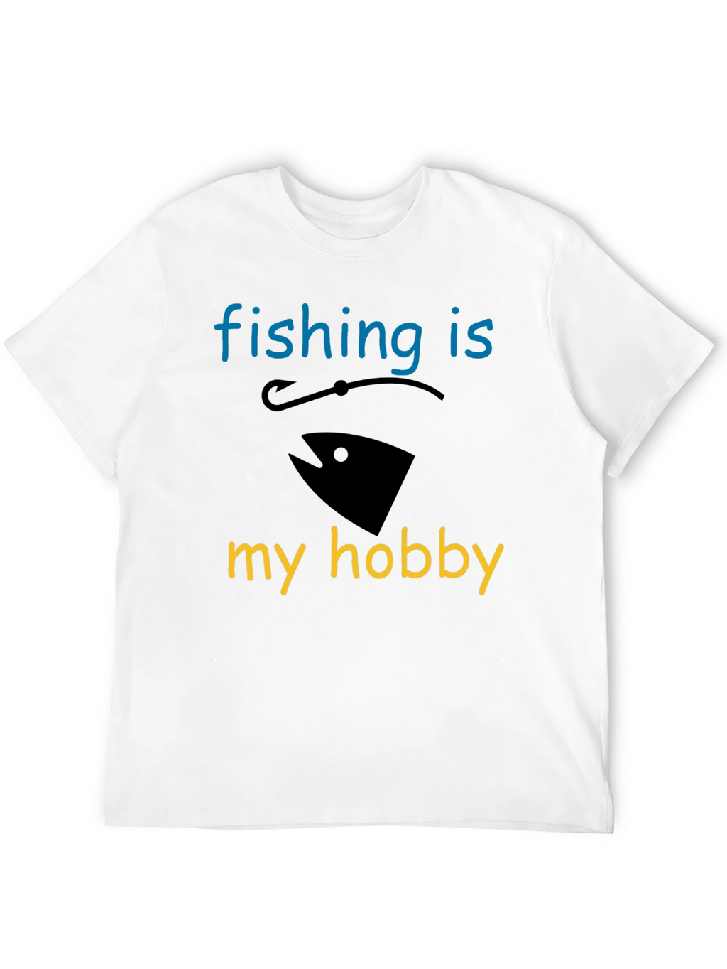 Fishing is My Hobby T-Shirt