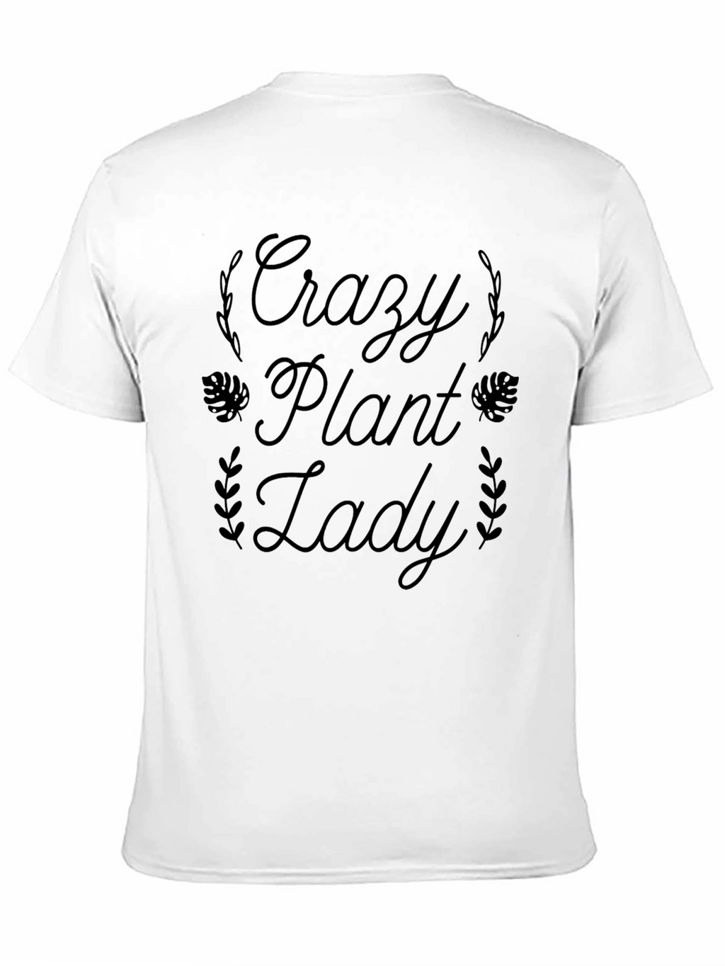 Crazy Plant Lady T-Shirt - Soft Cotton Blend