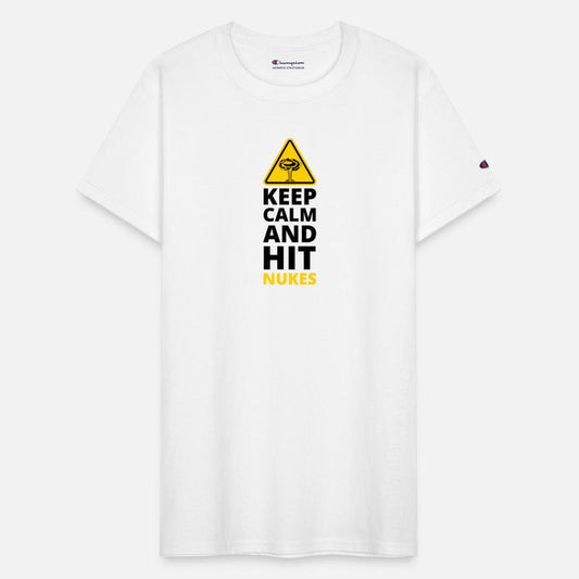 Keep Calm And Hit Nukes