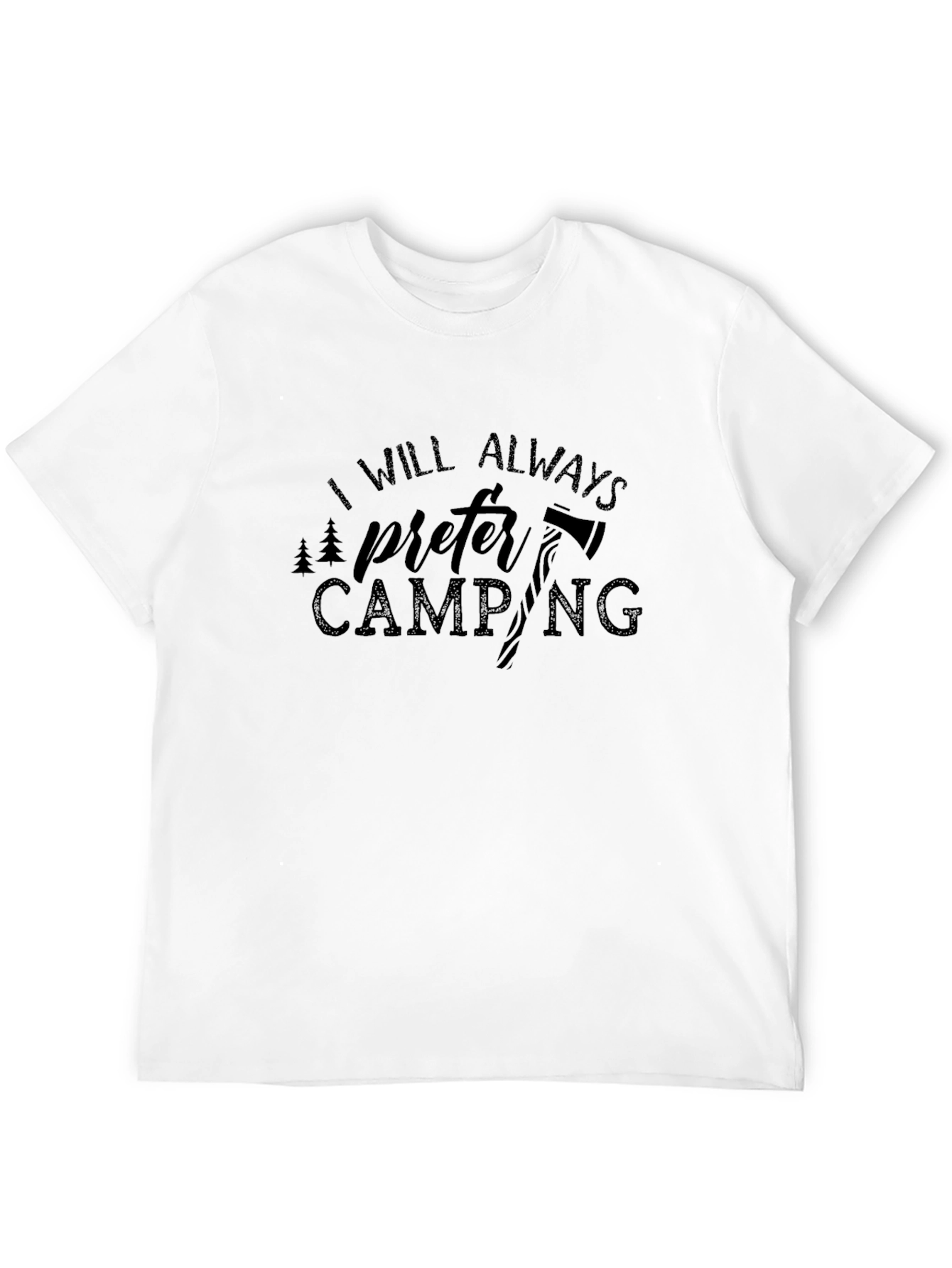 I Will Always Prefer Camping Graphic Tee - Black