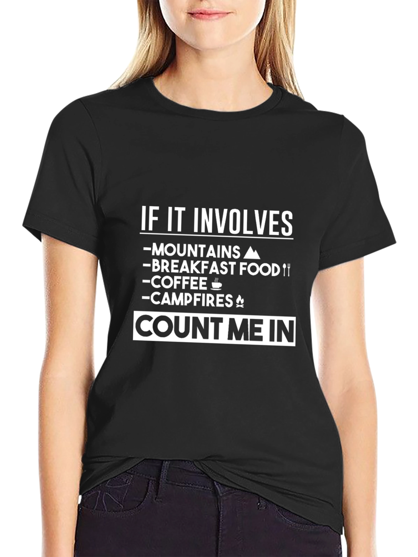 Mountains Breakfast Coffee Campfires Count Me In T-Shirt