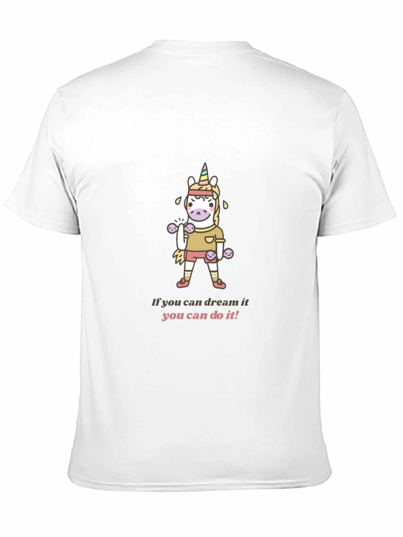 Unicorn Gym T-Shirt - Dream It Do It!